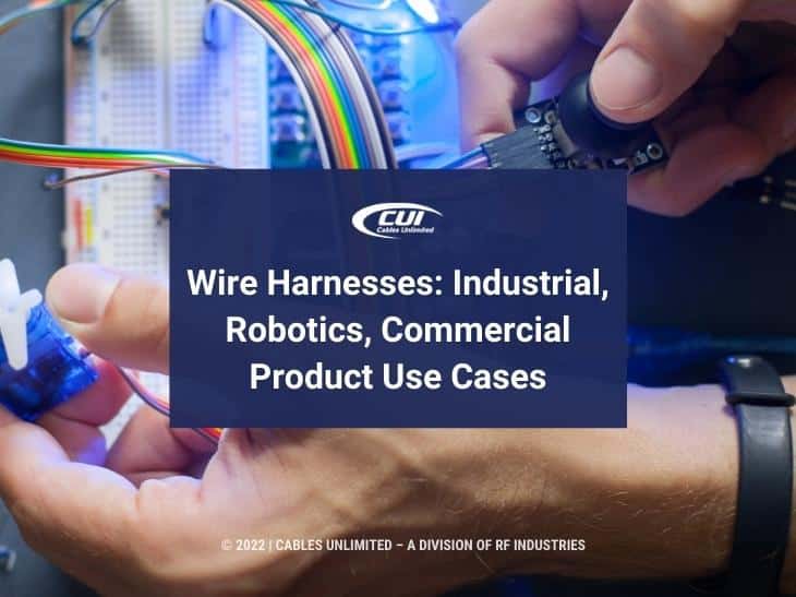 Guide to Wire Harness Design, Development, and Manufacturing