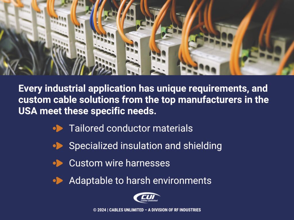 Callout 4: cable system- USA manufacturers meet four specific needs for industrial applications