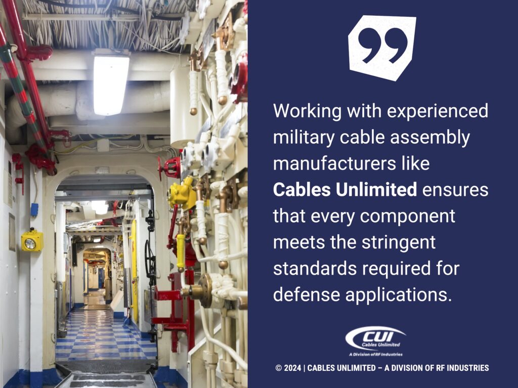 CO3- Aircraft carrier corridor wiring system- quote from text about Cables Unlimited stringent standards