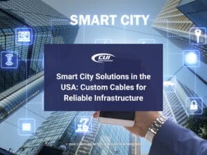 Featured: Smart city innovation concept- Smart City Solutions in the USA: Custom Cables for Reliable Infrastructure.