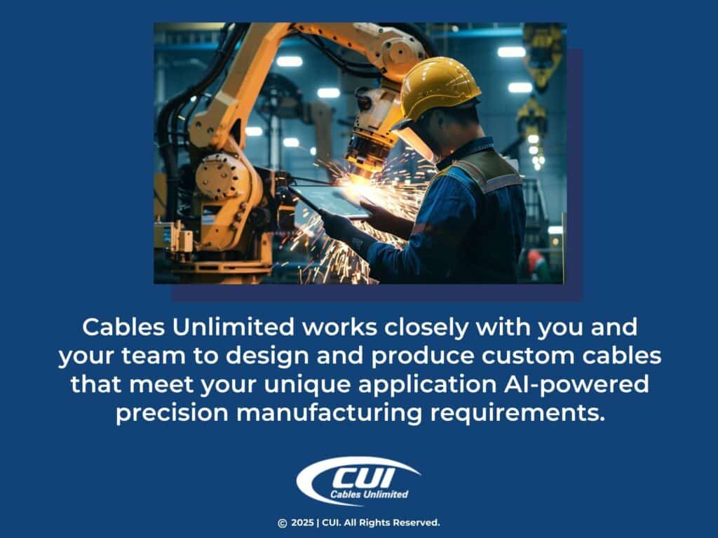 Worker managing process at industrial enterprise- Cables Unlimited can produce custom cables that meet AI-powered manufacturing requirements.